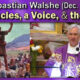 Dec. 8 - Fr. Sebastian - Obstacles, a Voice, the Way