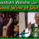 Jan. 19 - Fr. Sebastian - The Good Wine of God